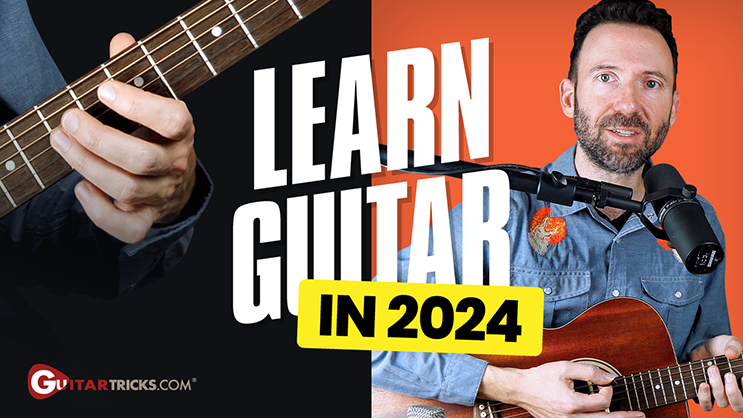 Learn Guitar in 2024 - Guitar Tricks