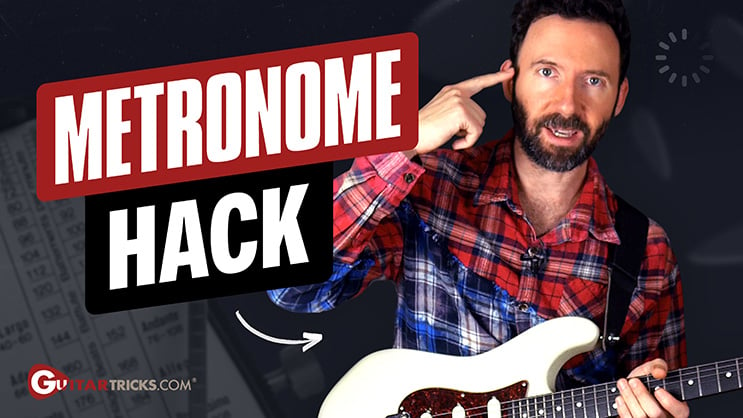 Metronome Hack - Guitar Tricks